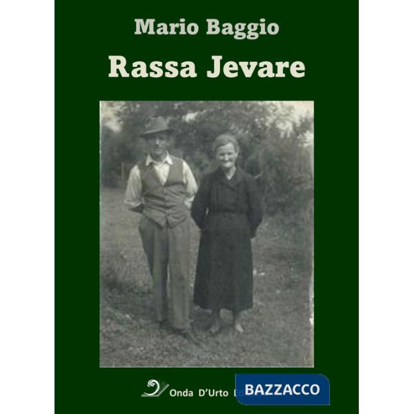 Rassa jevare. Nuova ediz.