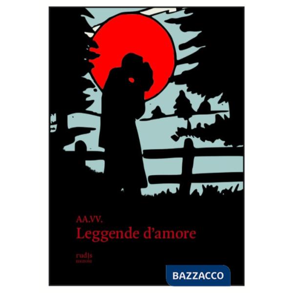 Leggende d'amore
