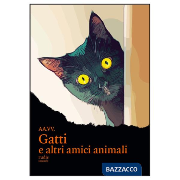 Gatti e altri amici animali