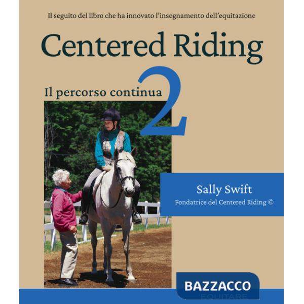Centered riding. Vol. 2