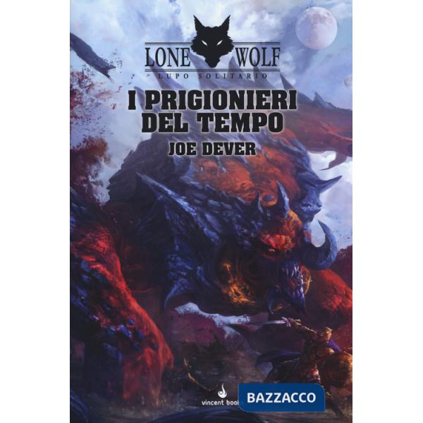 Prigionieri del tempo. Lupo Solitario. Serie MagnaKai (I). Vol. 11