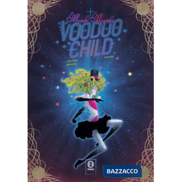 Mambo Magicka Voodoo Child