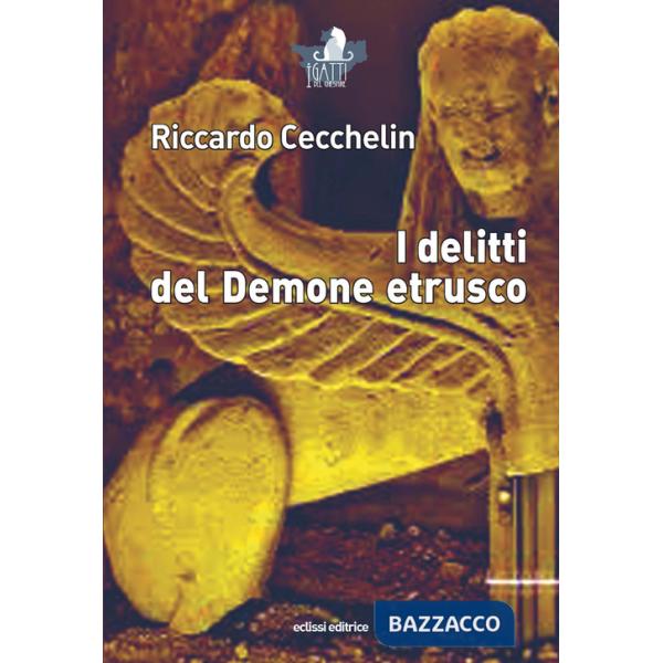 Delitti del demone etrusco (I)