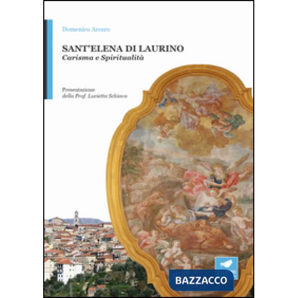 Sant'Elena di Laurino. La sposa di Gesù