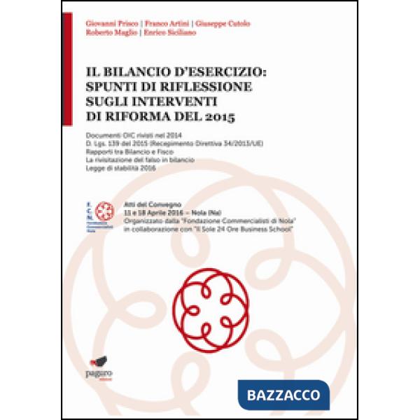 Bilancio d'esercizio: spunti di riflessione sugli interventi di riforma del 2015