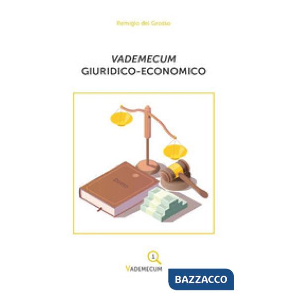 Vademecum giuridico-economico