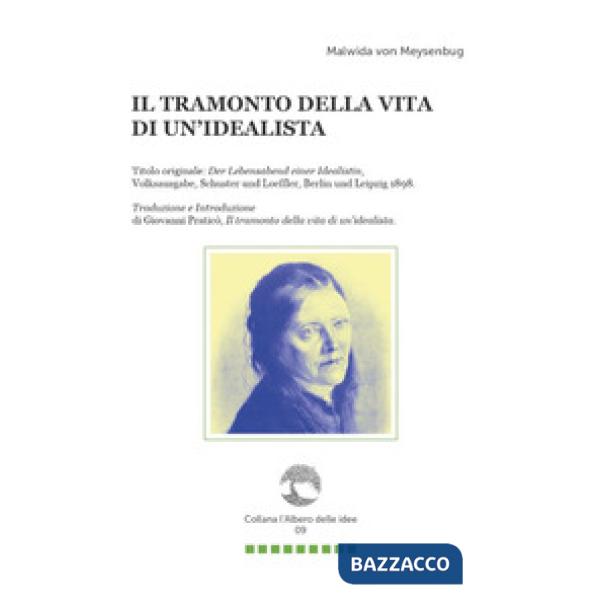 Tramonto della vita di un'idealista (Il)