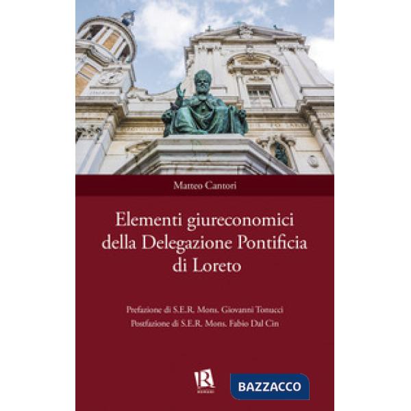 Elementi giureconomici della Delegazione Pontificia di Loreto