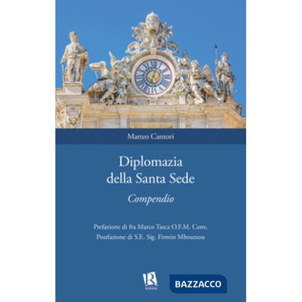 Diplomazia della Santa Sede. Compendio