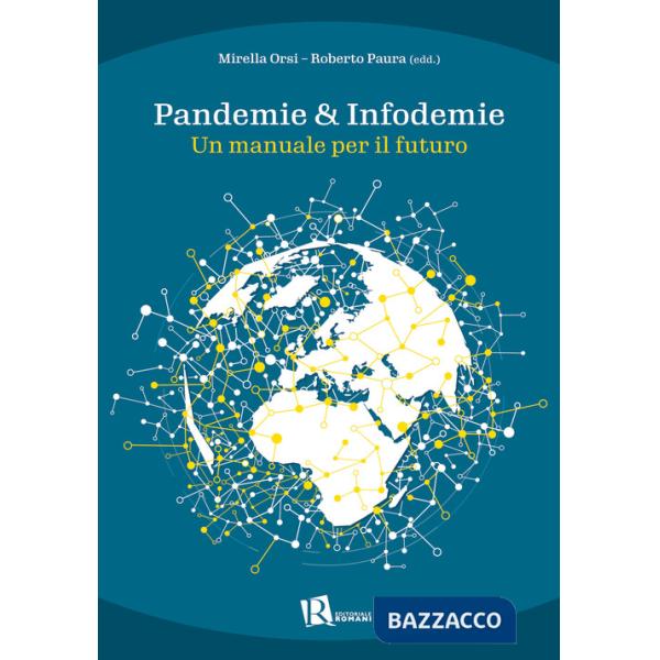 Pandemie & infodemie. Un manuale per il futuro