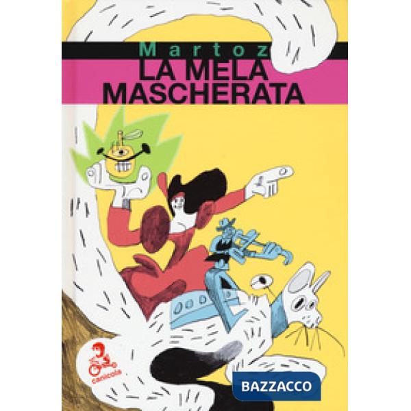 Mela mascherata (La)