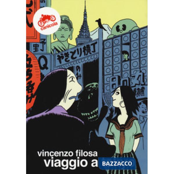 Viaggio a Tokyo. Ediz. multilingue