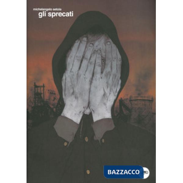 Sprecati (Gli)