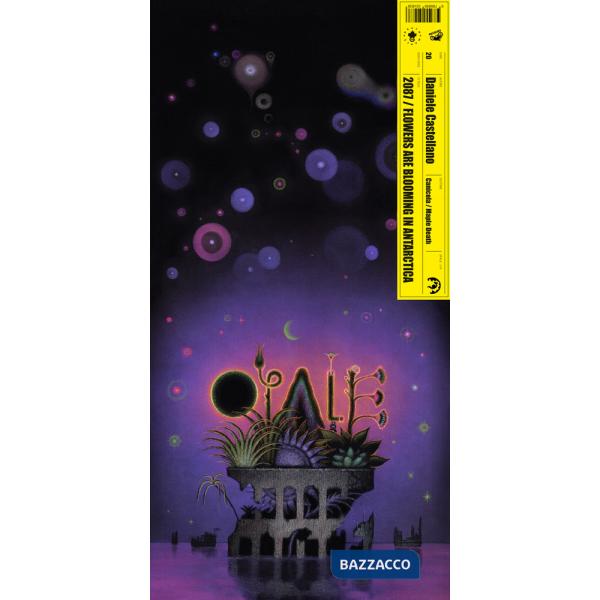 2087. Flowers are blooming in Antarctica. Ediz. a colori