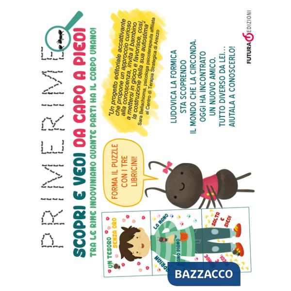 Primerime. Scopri e vedi da capo a piedi. Tra le rime indoviniamo quante parti ha il corpo umano! Ediz. a colori