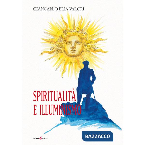 Spiritualità e illuminismo