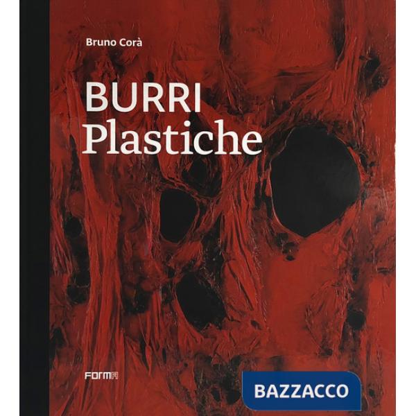 Burri. Plastiche. Ediz. inglese