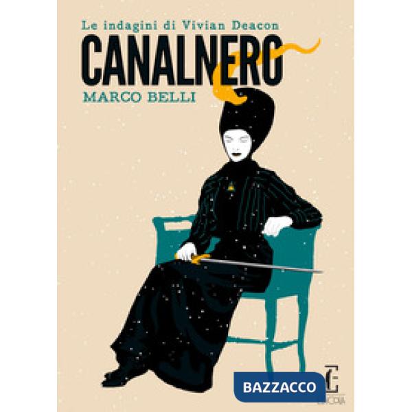 Canalnero. Le indagini di Vivian Deacon