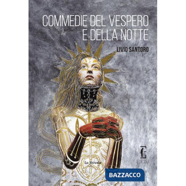 Commedie del vespero e della notte