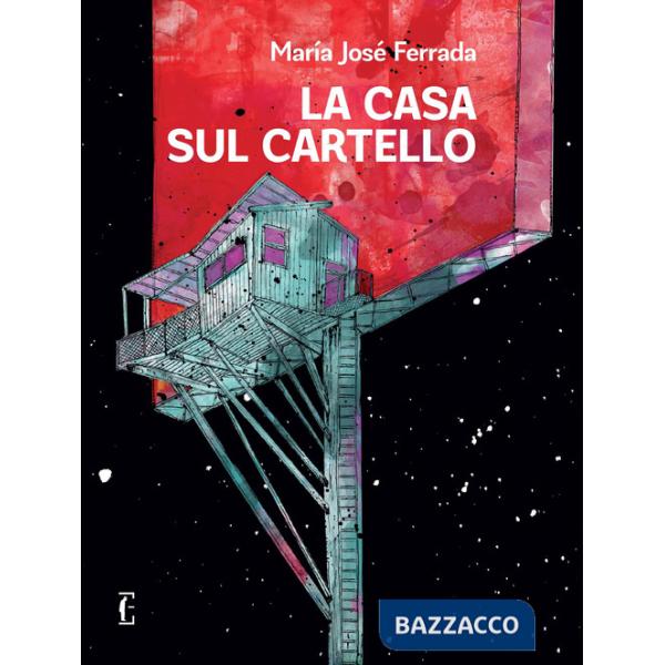 Casa sul cartello (La)