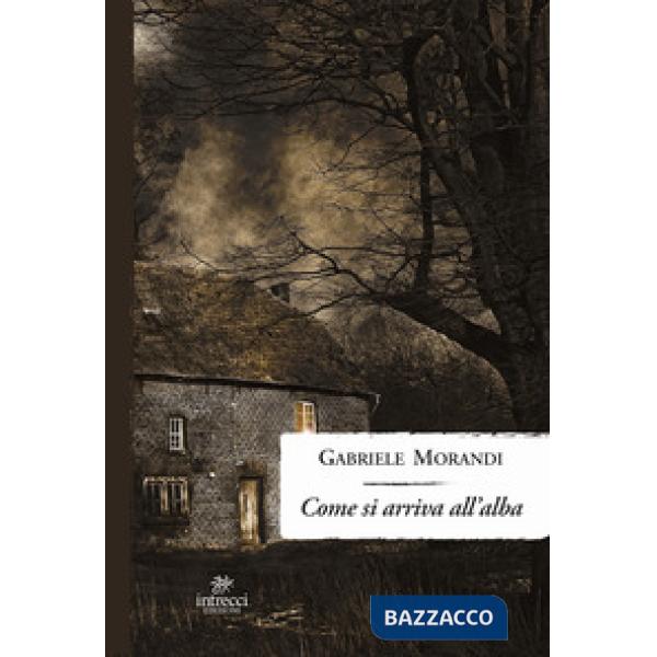 Come si arriva all'alba