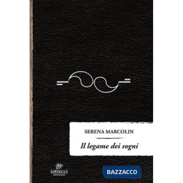 Legame dei sogni (Il)