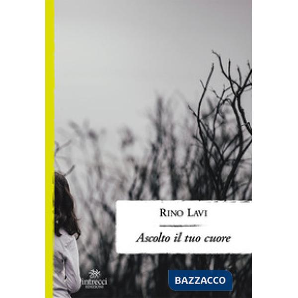 Ascolto il tuo cuore