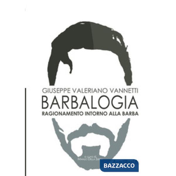 Barbalogia. Ragionamento intorno alla barba