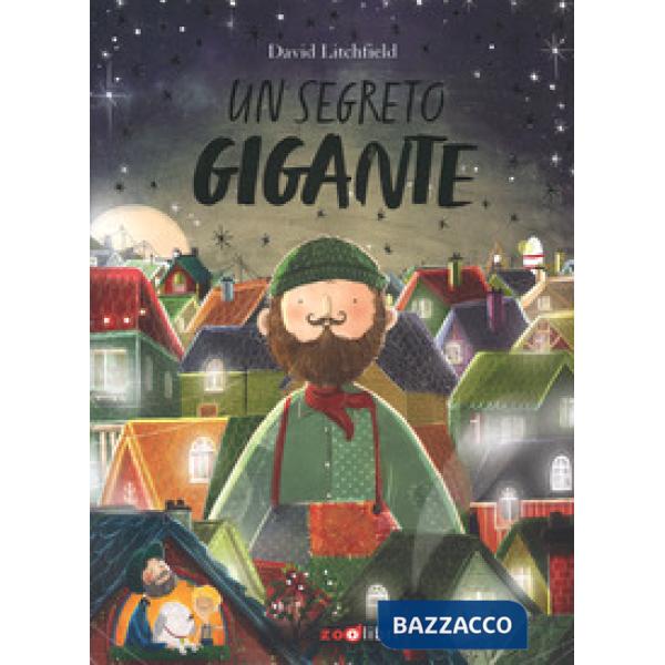 Segreto gigante. Ediz. a colori (Un)