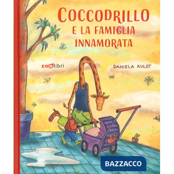Coccodrillo e la famiglia innamorata. Ediz. a colori
