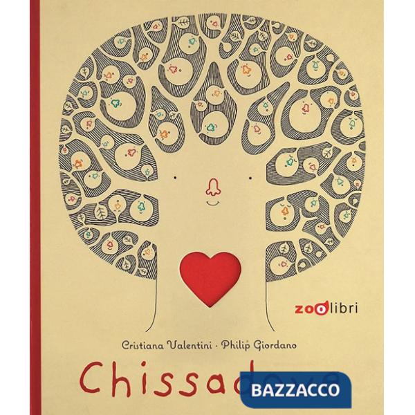 Chissadove. Ediz. a colori