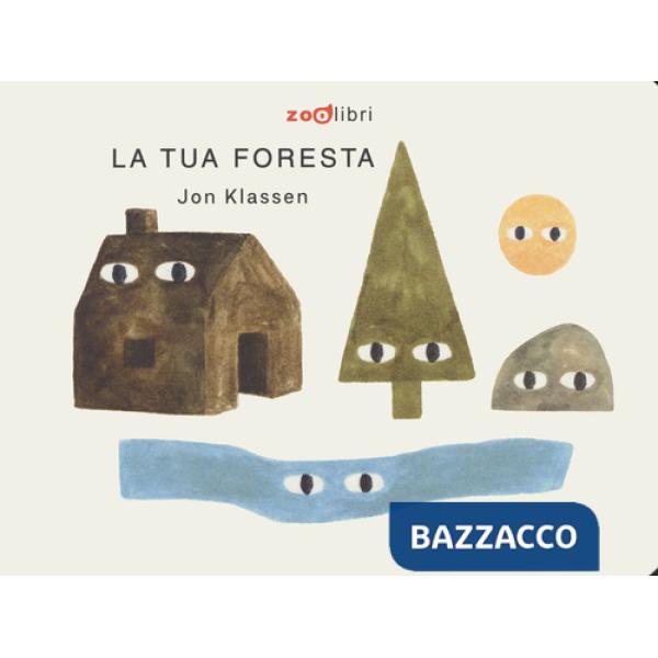 Tua foresta. I cartoncini. Ediz. a colori (La)