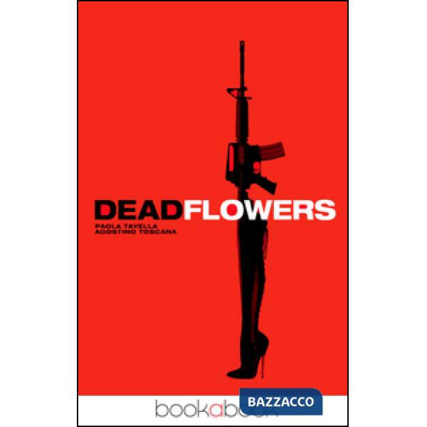 Deadflowers
