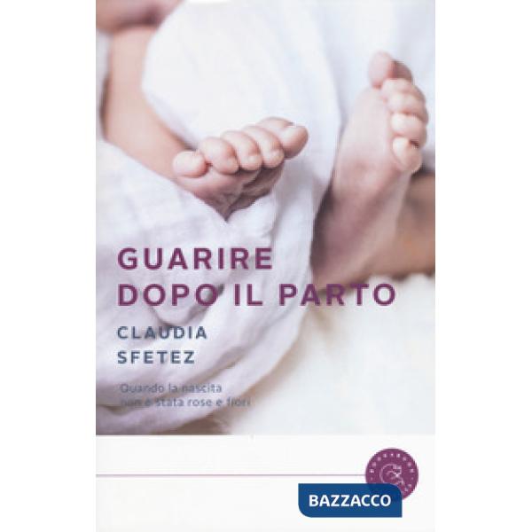 Guarire dopo il parto