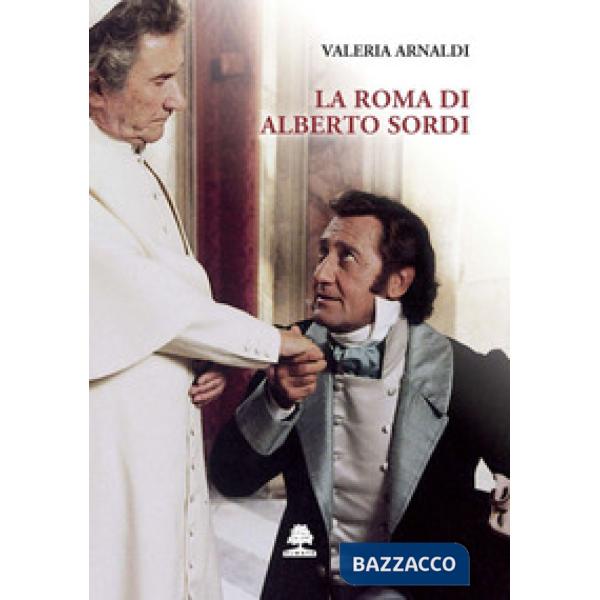 Roma di Alberto Sordi (La)