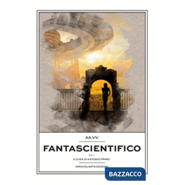 Fantascientifico. Vol. 1