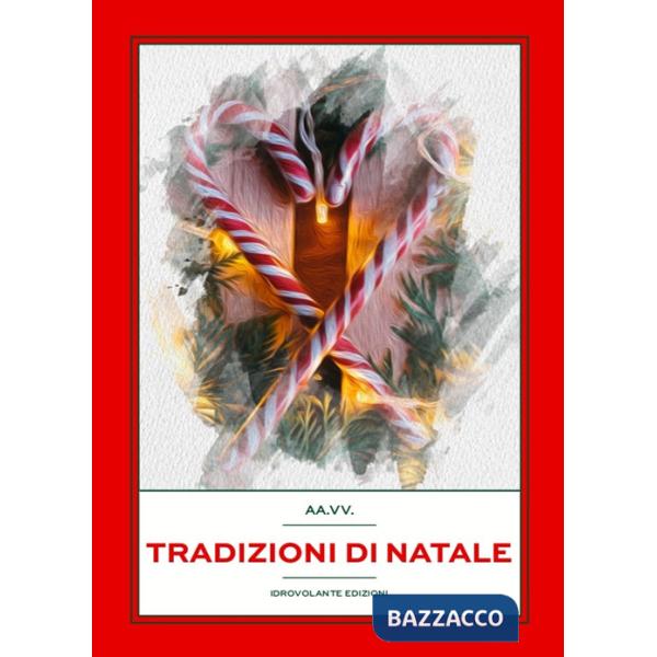 Tradizioni di Natale