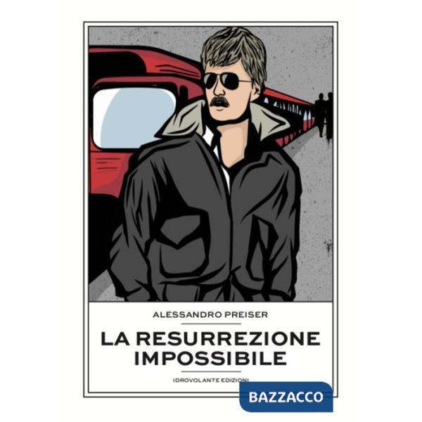 Resurrezione impossibile (La)