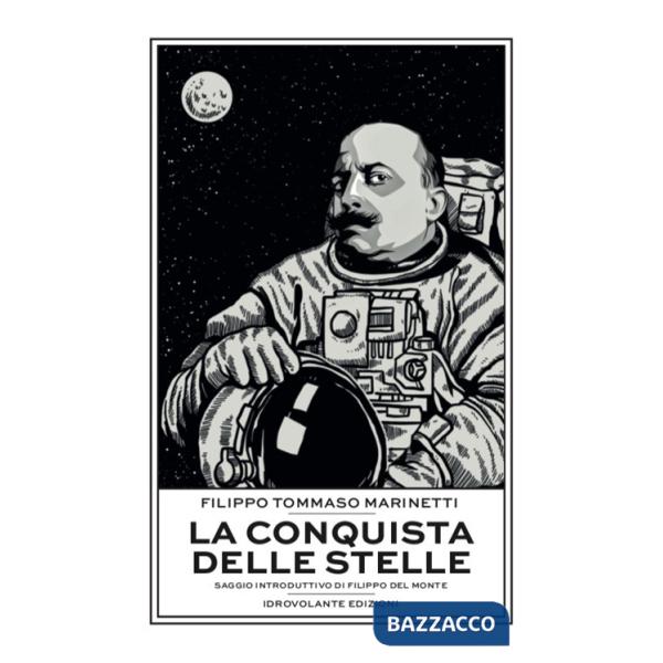 Conquista delle stelle (La)