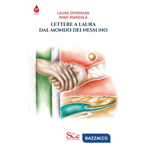 Lettere a Laura dal mondo dei nessuno