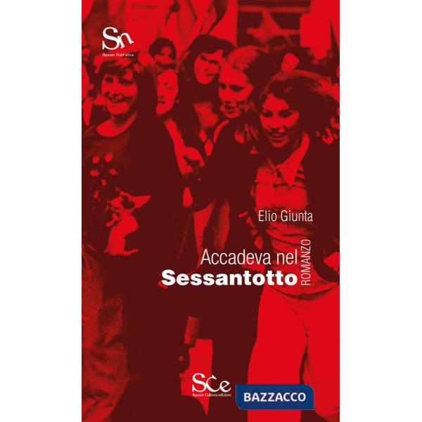 Accadeva nel Sessantotto