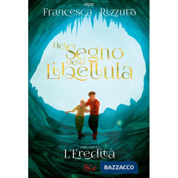 Nel segno della Libellula. Vol. 1: L' eredità