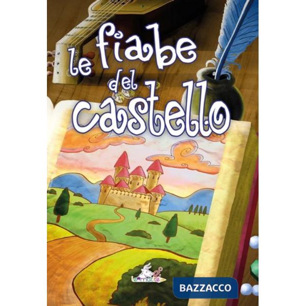Fiabe del castello (Le)