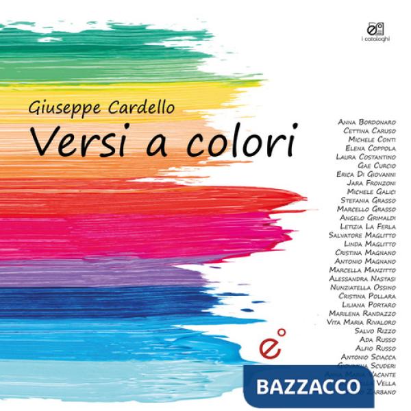 Versi a colori. Ediz. illustrata