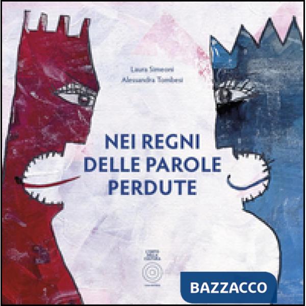 Nei regni delle parole perdute