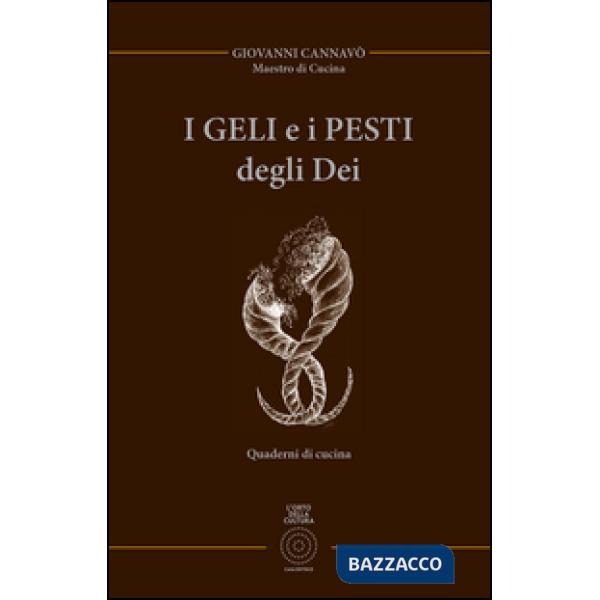 Geli e pesti degli dei. Ediz. limitata (I)
