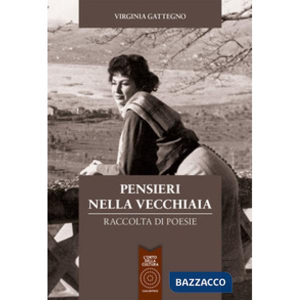 Pensieri nella vecchiaia