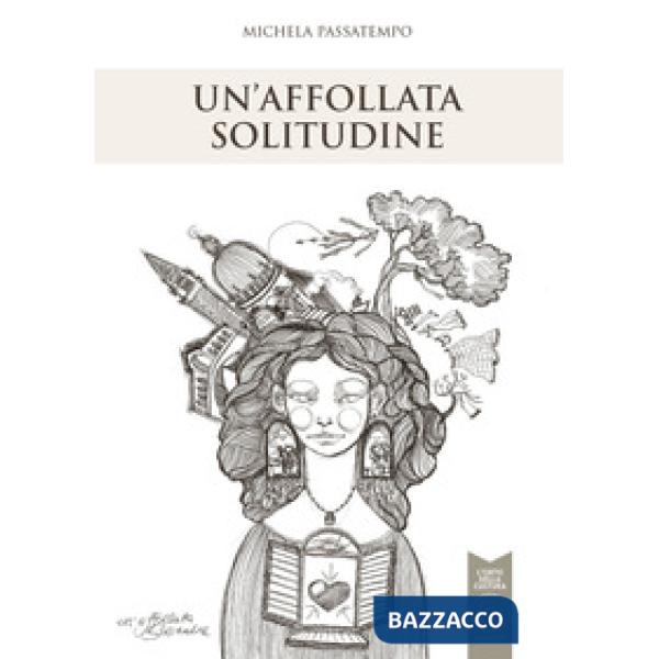 Affollata solitudine (Un')