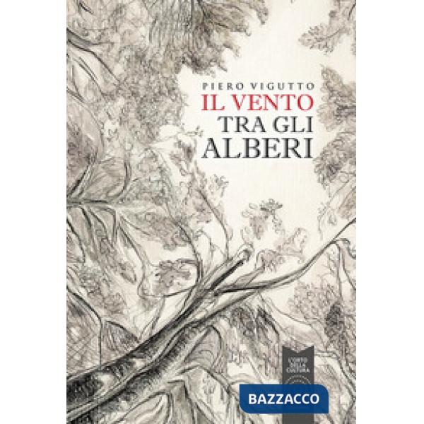 Vento tra gli alberi (Il)