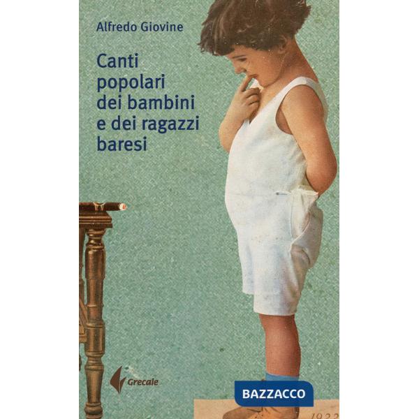 Canti popolari dei bambini e dei ragazzi baresi